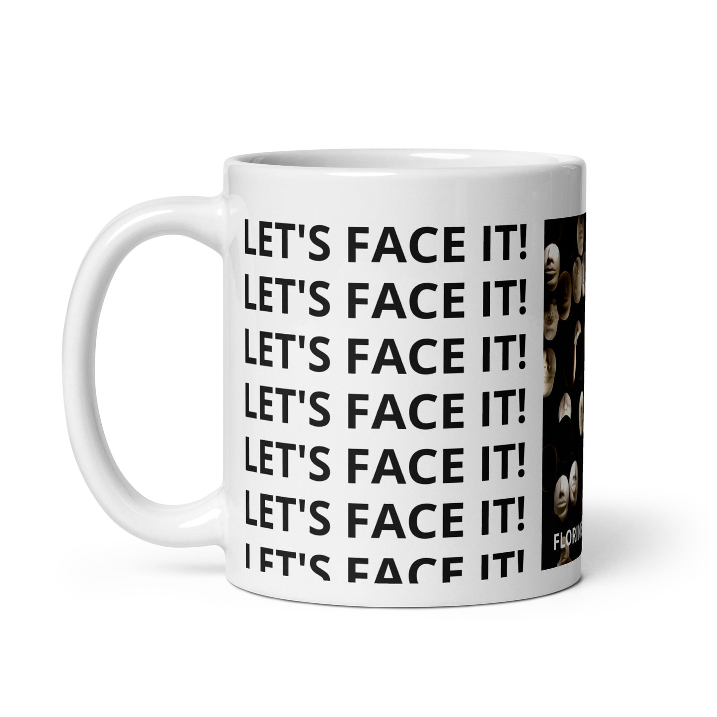 LET'S FACE IT! Bianco e nero, tazza